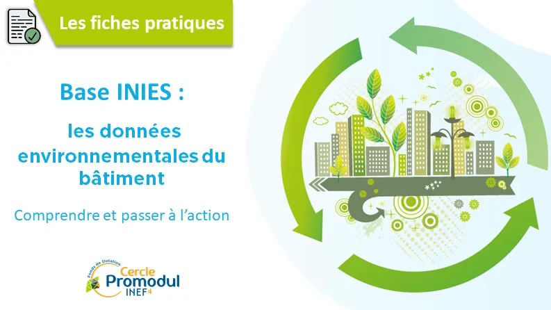 Comprendre la base INIES : les données environnementales du bâtiment
