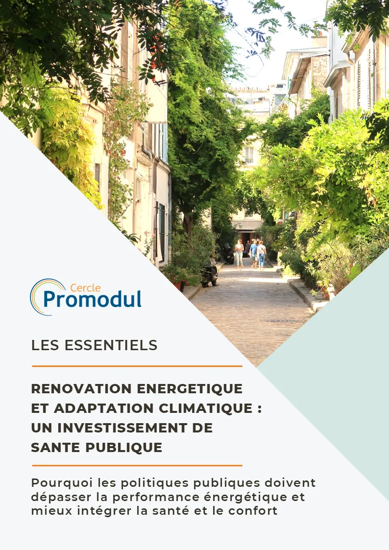 Rénovation énergétique et adaptation climatique : un investissement de santé publique