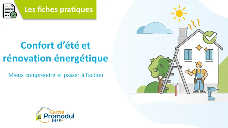 Confort d'été et rénovation énergétique
