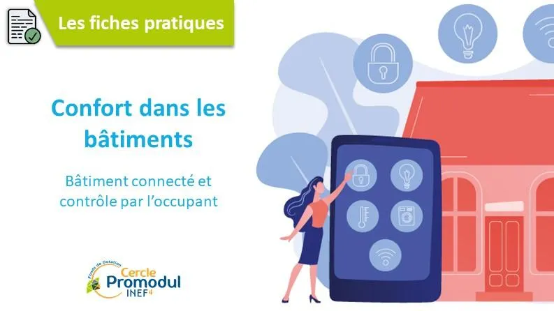 Confort dans les bâtiments : Bâtiment connecté et contrôle par l'occupant