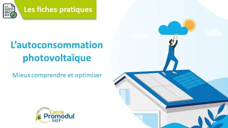 Autoconsommation photovoltaïque : mieux comprendre et optimiser
