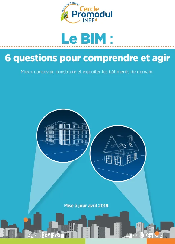 Le BIM : 6 questions pour comprendre et agir